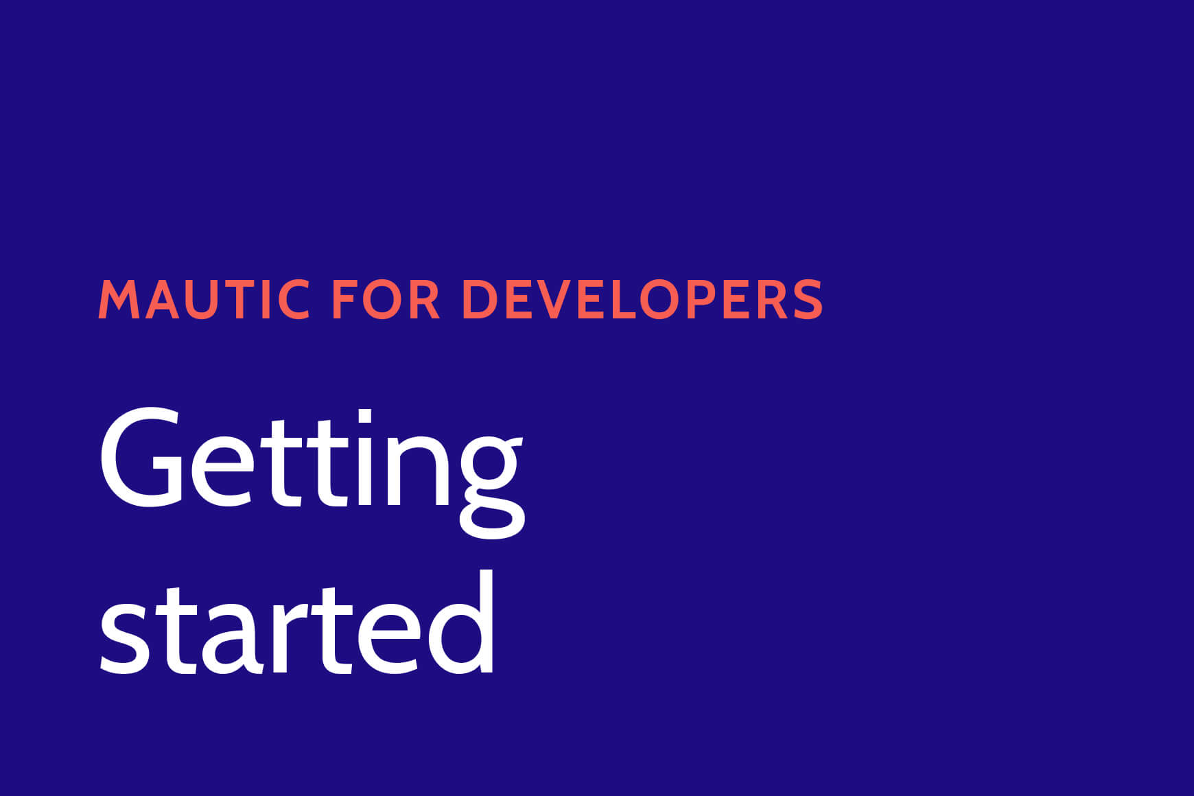 Mautic for devs